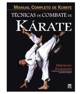 Técnicas de combate para KARATE, Hirokazu Kanazawa