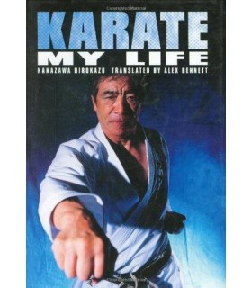 Livre Karate - My Life, Hirokazu Kanazawa, anglais