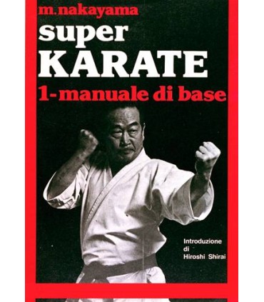 Livro SUPER KARATE M. NAKAYAMA, italiano Vol.1