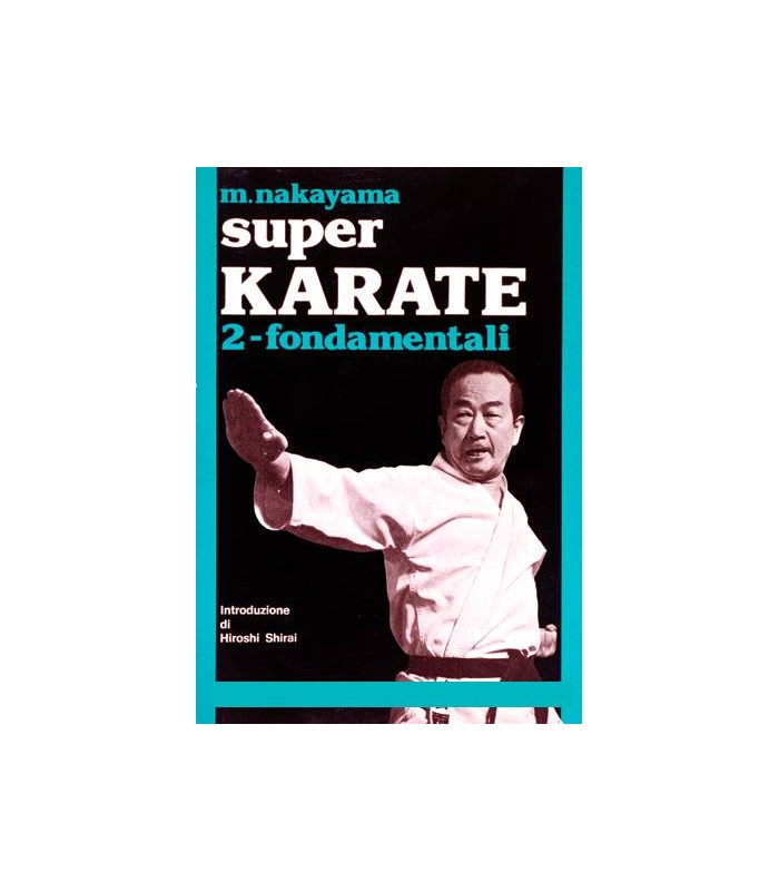 Livro SUPER KARATE M. NAKAYAMA, italiano Vol.2
