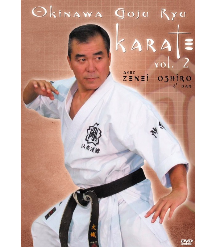 DVD "OKINAWA GOJU RYU KARATE", Zenei OSHIRO , VOL.2 - Premierdan.com