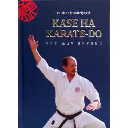 Book KASE HA KARATE-DO, The Way Beyond, Velibor Dimitrijevic, English