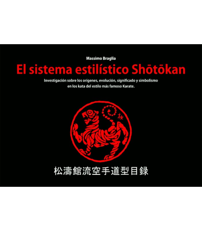 Libro El sistema estilístico Shotokan, Massimo Braglia, spagnolo