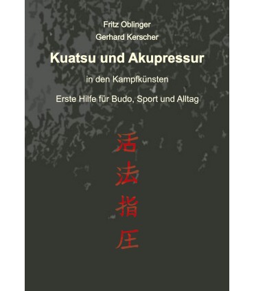 Libro Kuatsu und Akupressur, Fritz Oblinger und Gerhard Kerscher, tedesco